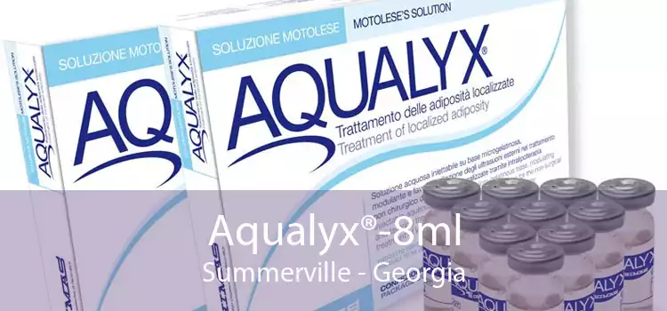 Aqualyx®-8ml Summerville - Georgia