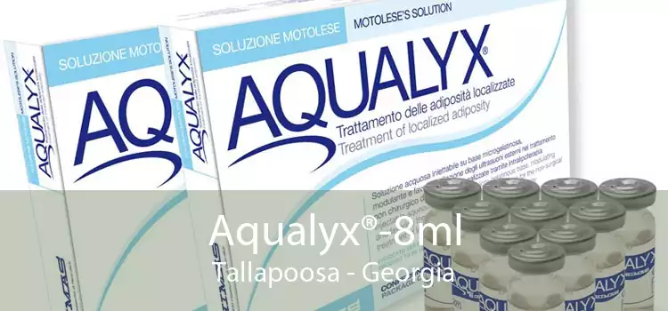 Aqualyx®-8ml Tallapoosa - Georgia