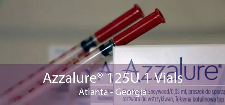 Azzalure® 125U 1 Vials Atlanta - Georgia