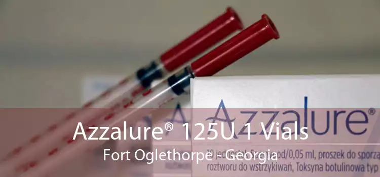 Azzalure® 125U 1 Vials Fort Oglethorpe - Georgia