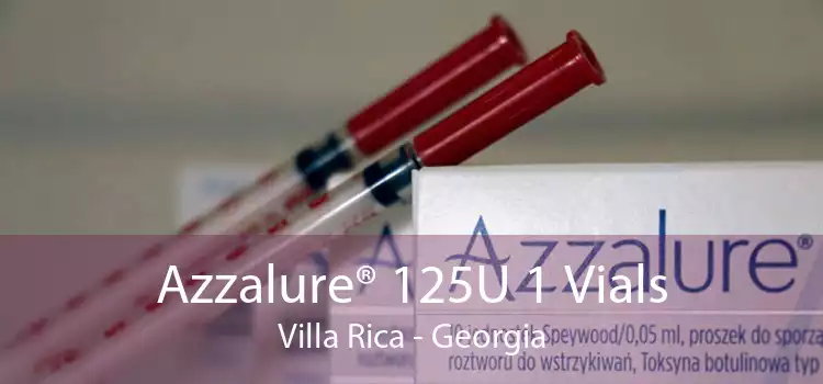 Azzalure® 125U 1 Vials Villa Rica - Georgia