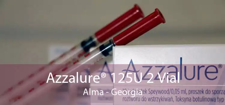 Azzalure® 125U 2 Vial Alma - Georgia