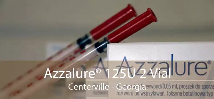 Azzalure® 125U 2 Vial Centerville - Georgia