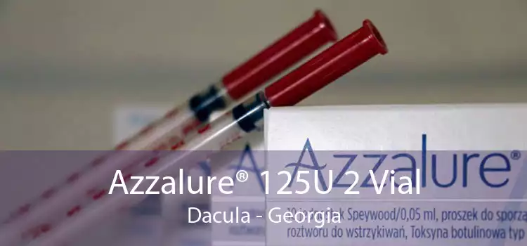 Azzalure® 125U 2 Vial Dacula - Georgia