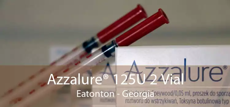 Azzalure® 125U 2 Vial Eatonton - Georgia