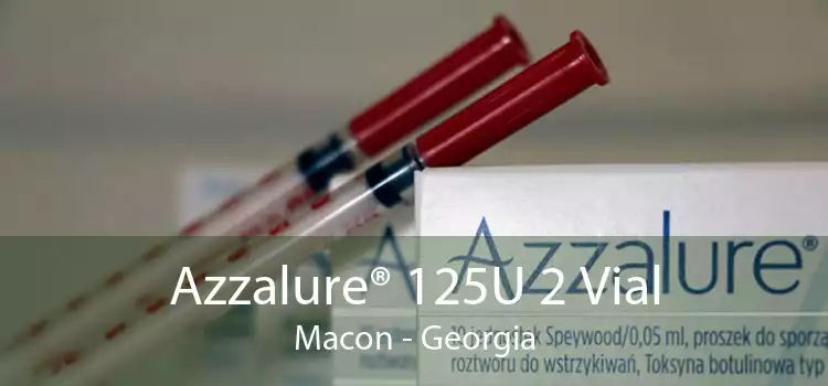Azzalure® 125U 2 Vial Macon - Georgia