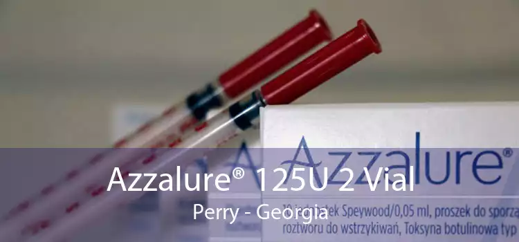 Azzalure® 125U 2 Vial Perry - Georgia