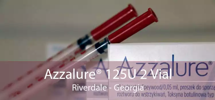 Azzalure® 125U 2 Vial Riverdale - Georgia