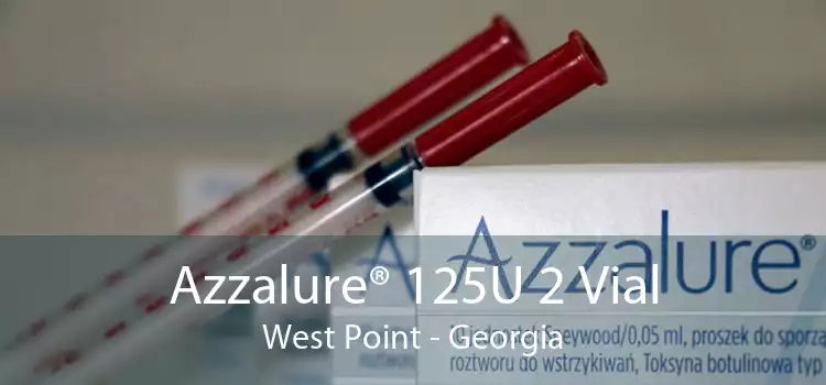 Azzalure® 125U 2 Vial West Point - Georgia