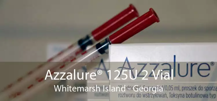 Azzalure® 125U 2 Vial Whitemarsh Island - Georgia