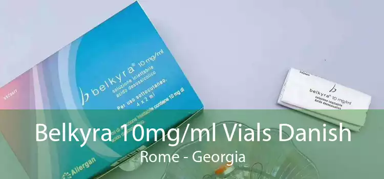 Belkyra 10mg/ml Vials Danish Rome - Georgia