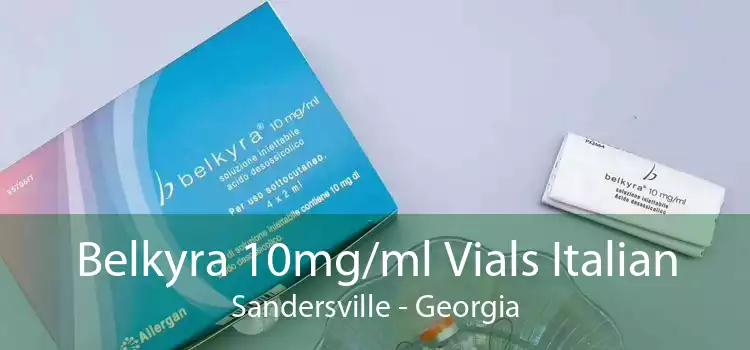 Belkyra 10mg/ml Vials Italian Sandersville - Georgia