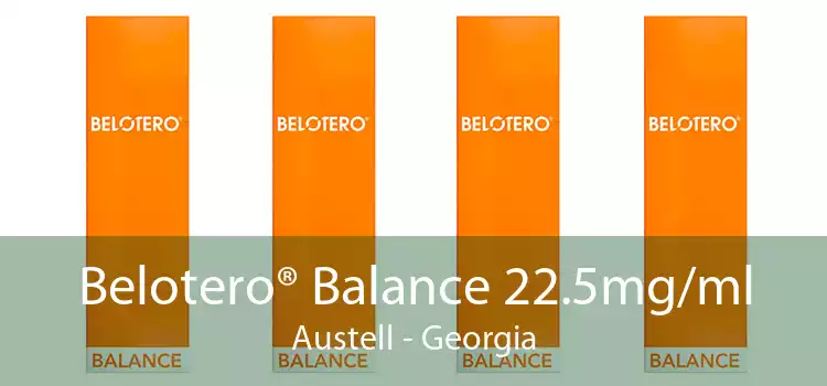 Belotero® Balance 22.5mg/ml Austell - Georgia