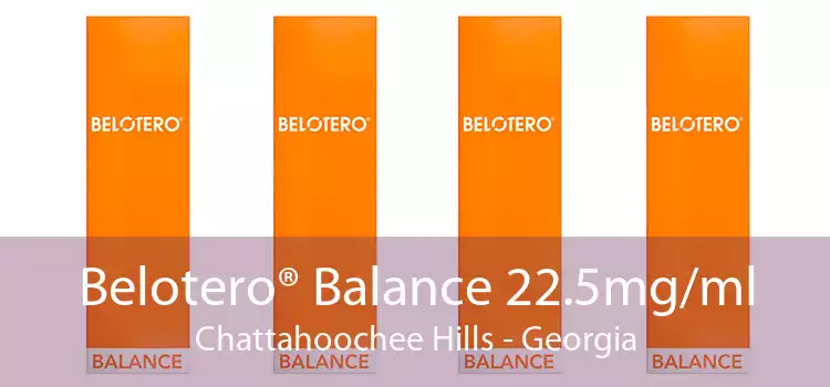 Belotero® Balance 22.5mg/ml Chattahoochee Hills - Georgia