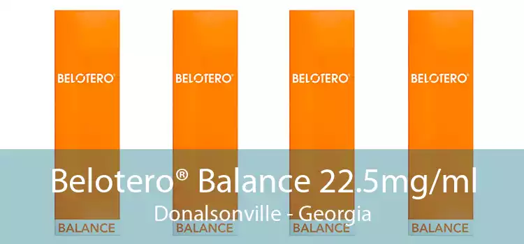 Belotero® Balance 22.5mg/ml Donalsonville - Georgia