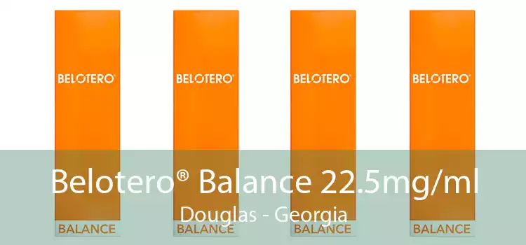Belotero® Balance 22.5mg/ml Douglas - Georgia