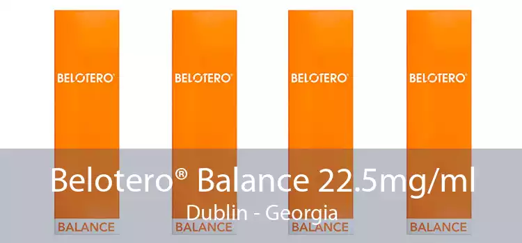 Belotero® Balance 22.5mg/ml Dublin - Georgia