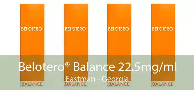 Belotero® Balance 22.5mg/ml Eastman - Georgia