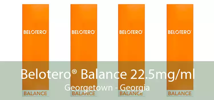 Belotero® Balance 22.5mg/ml Georgetown - Georgia