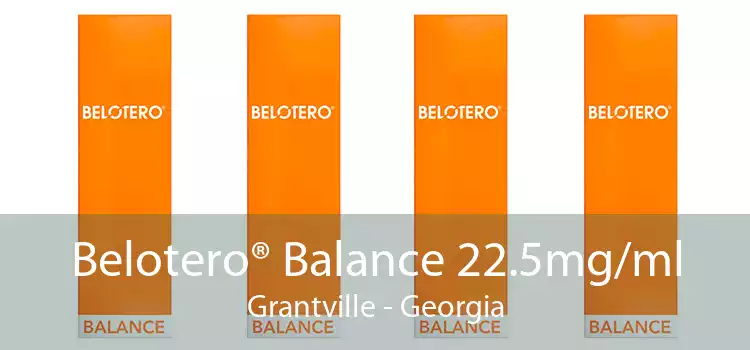 Belotero® Balance 22.5mg/ml Grantville - Georgia