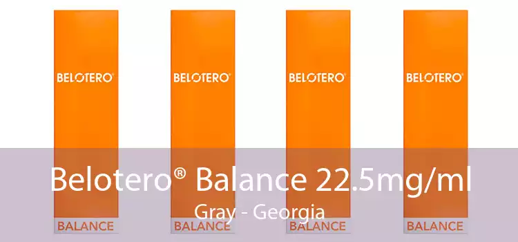 Belotero® Balance 22.5mg/ml Gray - Georgia