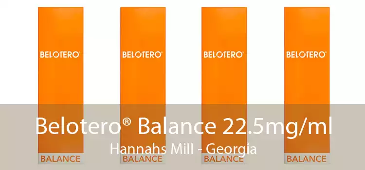 Belotero® Balance 22.5mg/ml Hannahs Mill - Georgia