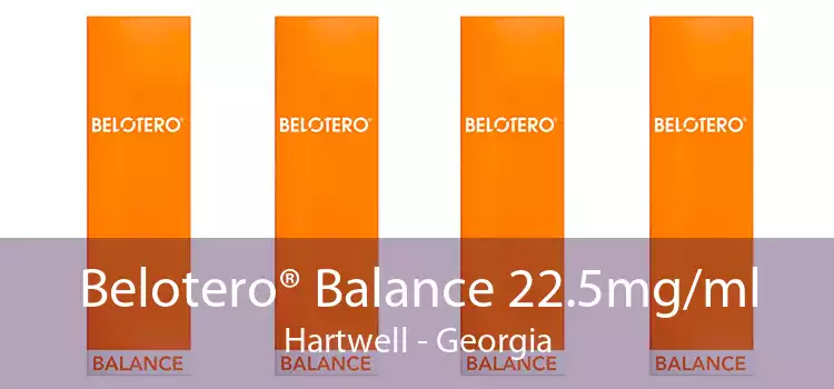 Belotero® Balance 22.5mg/ml Hartwell - Georgia