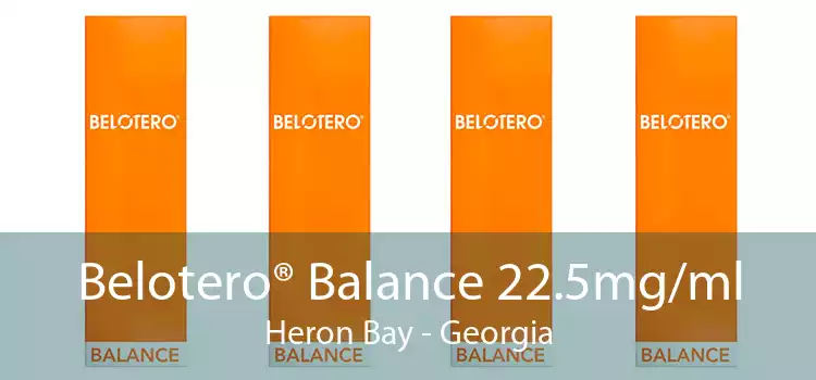 Belotero® Balance 22.5mg/ml Heron Bay - Georgia