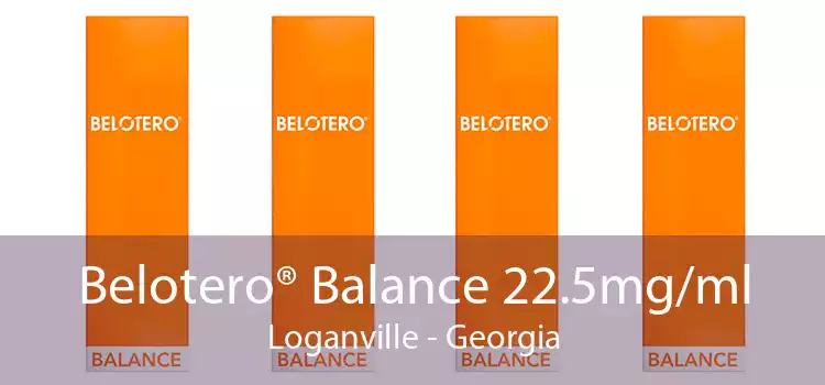 Belotero® Balance 22.5mg/ml Loganville - Georgia
