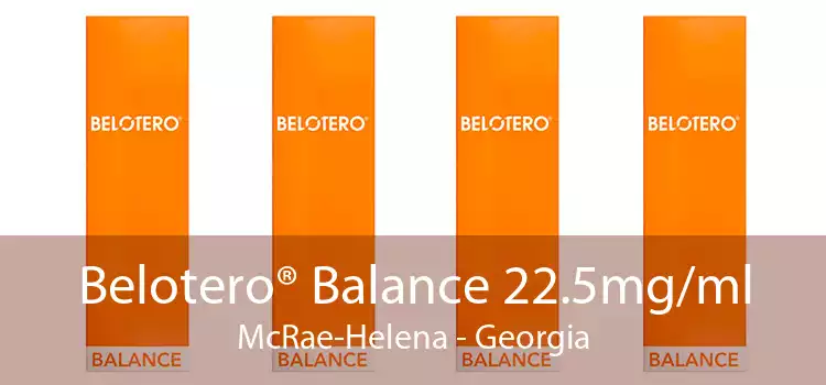 Belotero® Balance 22.5mg/ml McRae-Helena - Georgia