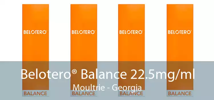 Belotero® Balance 22.5mg/ml Moultrie - Georgia