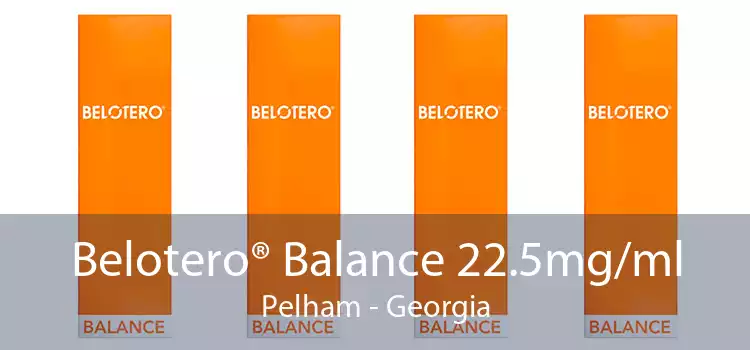 Belotero® Balance 22.5mg/ml Pelham - Georgia