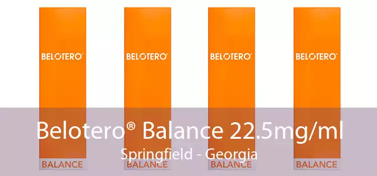 Belotero® Balance 22.5mg/ml Springfield - Georgia