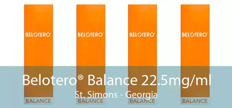 Belotero® Balance 22.5mg/ml St. Simons - Georgia