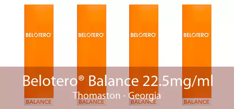 Belotero® Balance 22.5mg/ml Thomaston - Georgia