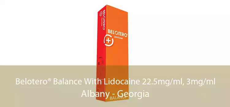 Belotero® Balance With Lidocaine 22.5mg/ml, 3mg/ml Albany - Georgia