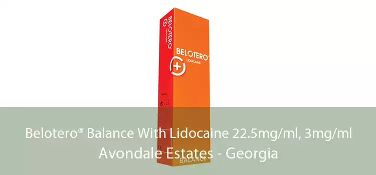 Belotero® Balance With Lidocaine 22.5mg/ml, 3mg/ml Avondale Estates - Georgia
