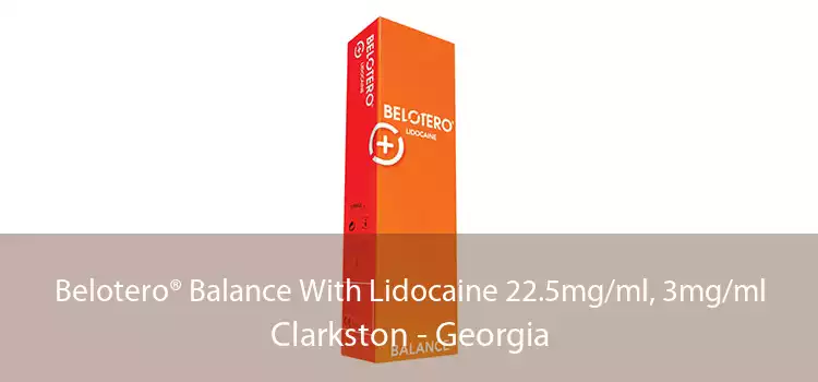 Belotero® Balance With Lidocaine 22.5mg/ml, 3mg/ml Clarkston - Georgia