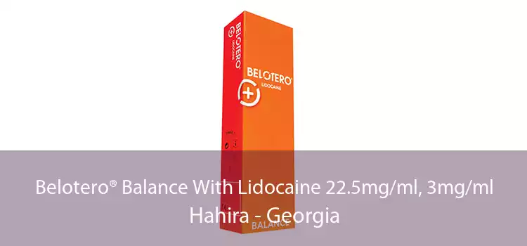 Belotero® Balance With Lidocaine 22.5mg/ml, 3mg/ml Hahira - Georgia