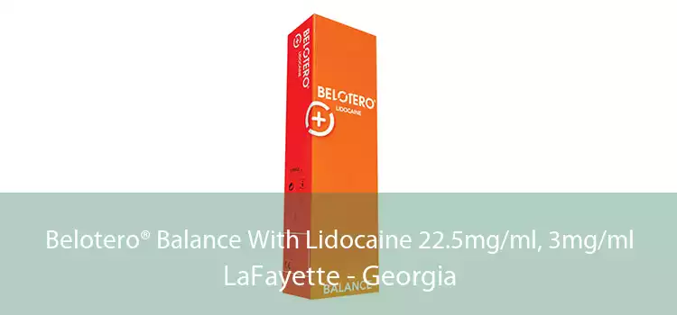 Belotero® Balance With Lidocaine 22.5mg/ml, 3mg/ml LaFayette - Georgia