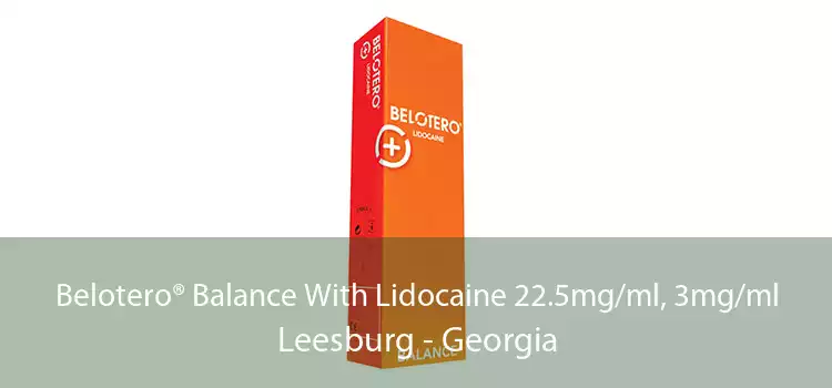 Belotero® Balance With Lidocaine 22.5mg/ml, 3mg/ml Leesburg - Georgia