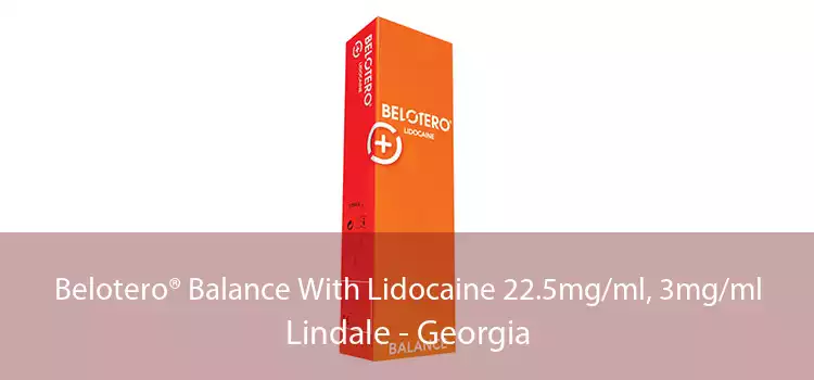 Belotero® Balance With Lidocaine 22.5mg/ml, 3mg/ml Lindale - Georgia