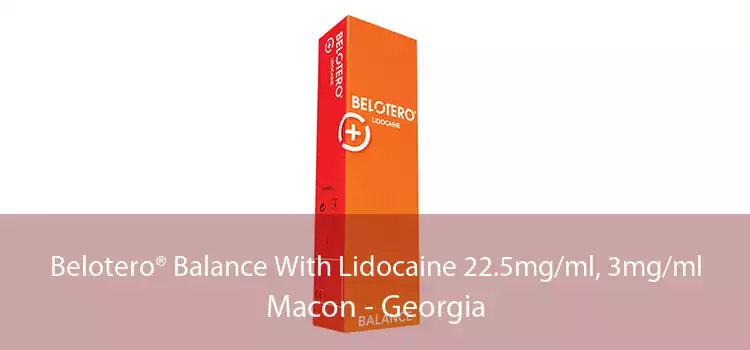 Belotero® Balance With Lidocaine 22.5mg/ml, 3mg/ml Macon - Georgia