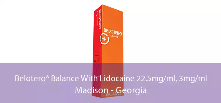 Belotero® Balance With Lidocaine 22.5mg/ml, 3mg/ml Madison - Georgia