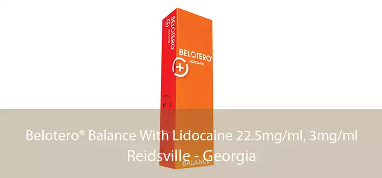 Belotero® Balance With Lidocaine 22.5mg/ml, 3mg/ml Reidsville - Georgia
