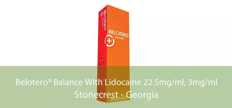 Belotero® Balance With Lidocaine 22.5mg/ml, 3mg/ml Stonecrest - Georgia