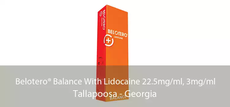 Belotero® Balance With Lidocaine 22.5mg/ml, 3mg/ml Tallapoosa - Georgia