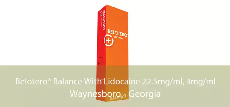 Belotero® Balance With Lidocaine 22.5mg/ml, 3mg/ml Waynesboro - Georgia