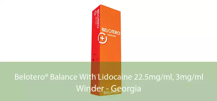 Belotero® Balance With Lidocaine 22.5mg/ml, 3mg/ml Winder - Georgia