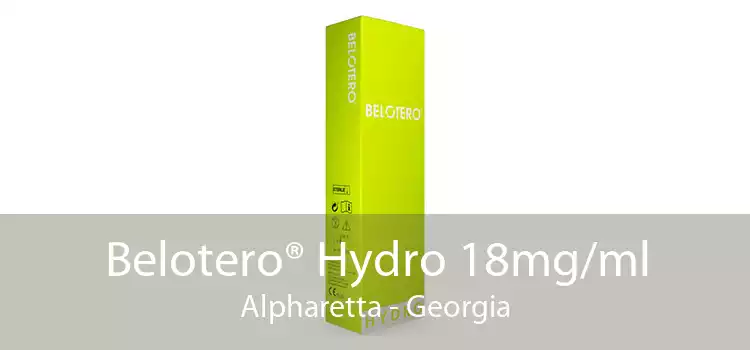 Belotero® Hydro 18mg/ml Alpharetta - Georgia